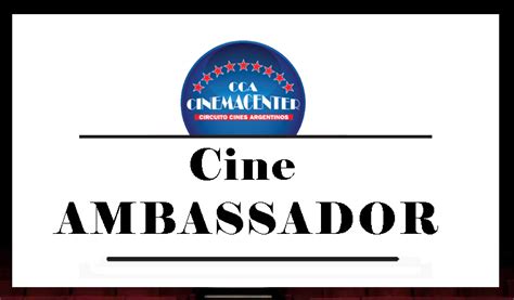 cine ambassador